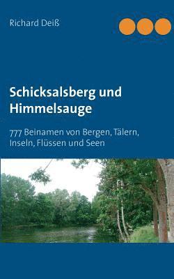 bokomslag Schicksalsberg und Himmelsauge