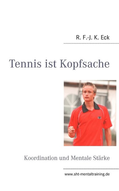 bokomslag Tennis ist Kopfsache