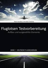 bokomslag Fluglotsen Testvorbereitung; Band 1 Deutsche Flugsicherung
