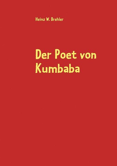 bokomslag Der Poet von Kumbaba