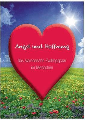 Angst und Hoffnung 1