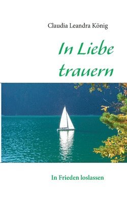 bokomslag In Liebe trauern