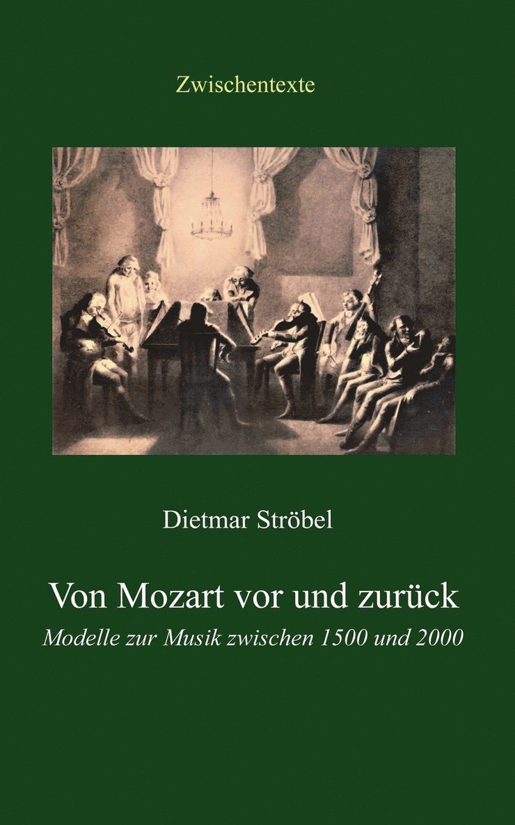 Dietmar Ströbel - Von Mozart vor und zurück, Häftad