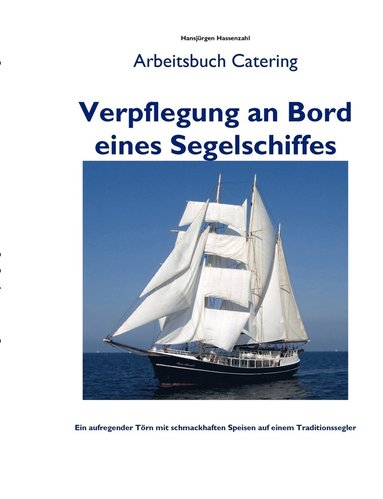 bokomslag Verpflegung an Bord eines Segelschiffes