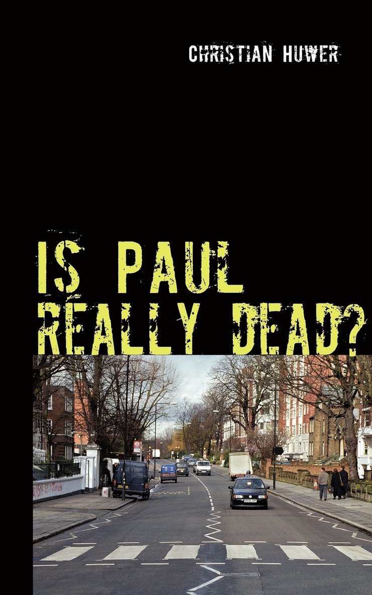 Is Paul really dead? 1