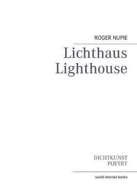 Roger Nupie, Fred Schywek - Lichthaus, Häftad