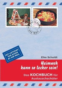 bokomslag Heimweh kann so lecker sein!