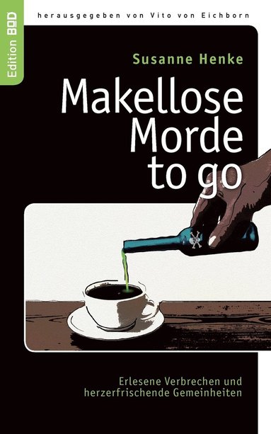 bokomslag Makellose Morde to go