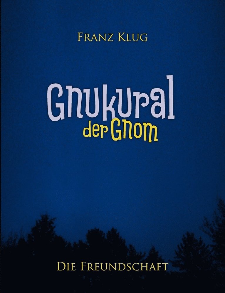 Franz Klug - Gnukural, der Gnom, Häftad