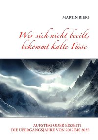 bokomslag Wer sich nicht beeilt, bekommt kalte Füsse