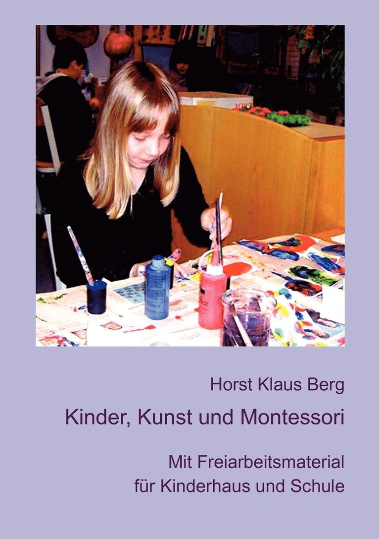 Kinder, Kunst und Montessori 1