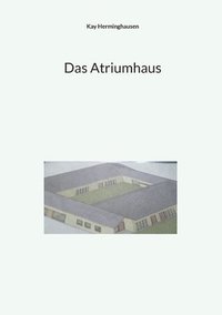 bokomslag Atriumhaus