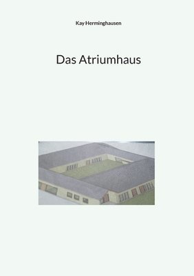 bokomslag Atriumhaus