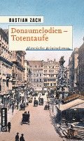 Donaumelodien - Totentaufe 1