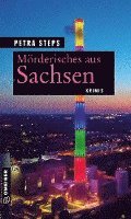 Mörderisches aus Sachsen 1