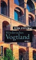 Petra Steps - Mörderisches Vogtland, Häftad