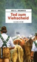 Tod zum Viehscheid