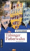 bokomslag Tübinger Fieberwahn