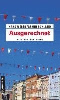 Hans Weber, Armin Ruhland - Ausgerechnet, Häftad