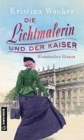 bokomslag Die Lichtmalerin und der Kaiser
