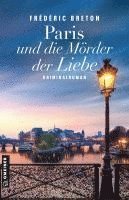 bokomslag Paris und die Mörder der Liebe