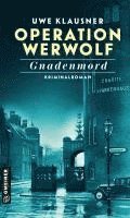 bokomslag Operation Werwolf - Gnadenmord