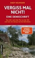 Andy Neumann - Vergiss mal nicht!, Häftad