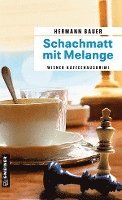 bokomslag Schachmatt mit Melange