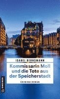 bokomslag Kommissarin Moll und die Tote aus der Speicherstadt