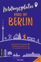 Lieblingsplätze rund um Berlin 1