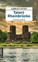 bokomslag Tatort Rheinbrücke