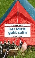 bokomslag Der Michl geht zeltn