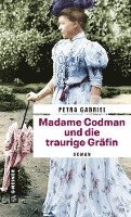 bokomslag Madame Codman und die traurige Gräfin
