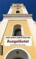 Hans Weber, Armin Ruhland - Ausgeläutet, Häftad