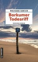 Wolfgang Santjer - Borkumer Todesriff, Häftad
