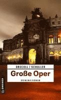 Henning Drecoll, Alexander Schuller - Große Oper, Häftad