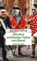 bokomslag Die drei schönsten Toten von Basel