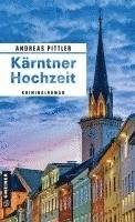 Andreas Pittler - Kärntner Hochzeit, Häftad