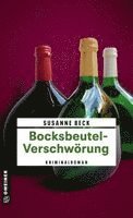 Susanne Beck - Bocksbeutel-Verschwörung, Häftad