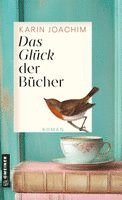 Karin Joachim - Das Glück der Bücher, Häftad