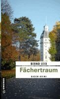 Bernd Leix - Fächertraum, Häftad