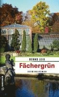 Bernd Leix - Fächergrün, Häftad
