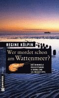 bokomslag Wer mordet schon am Wattenmeer?