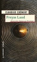 Claudius Crönert - Freyas Land, Häftad