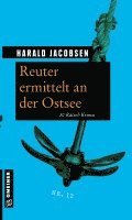 Reuter ermittelt an der Ostsee