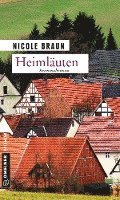 Nicole Braun - Heimläuten, Häftad