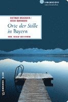 bokomslag Orte der Stille in Bayern