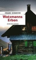 Frauke Schuster - Watzmanns Erben, Häftad