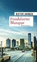 bokomslag Frankfurter Blutspur