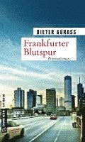 Frankfurter Blutspur 1
